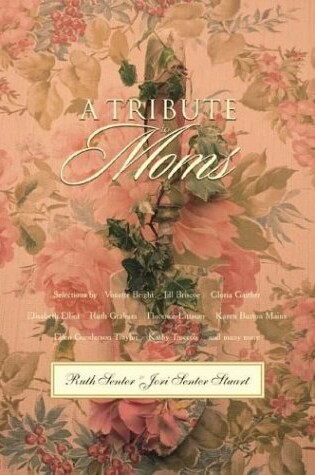 Cover of A Tribute to Moms