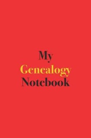 Cover of My Genealogy Notebook