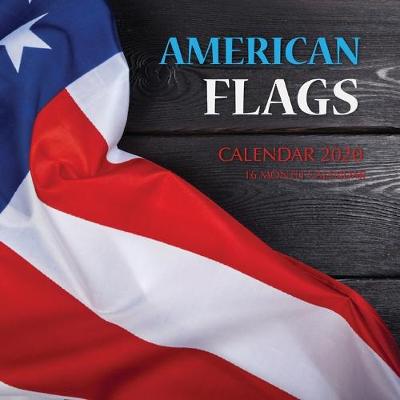 Book cover for American Flags Calendar 2020