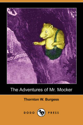 Book cover for The Adventures of Mr. Mocker (Dodo Press)