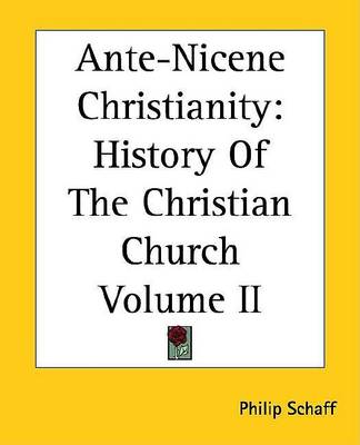 Book cover for Ante-Nicene Christianity