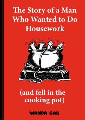 Book cover for The Story of a Man Who Wanted to do Housework
