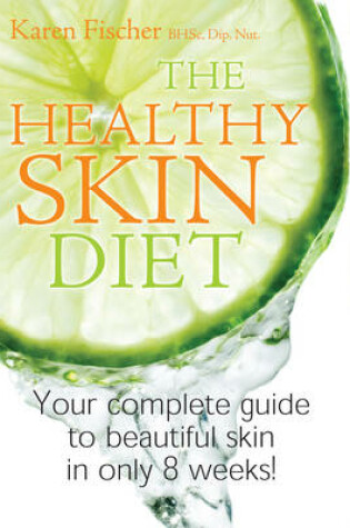 Cover of The Healthy Skin Diet
