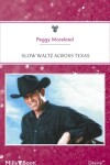 Book cover for Slow Waltz Across Texas