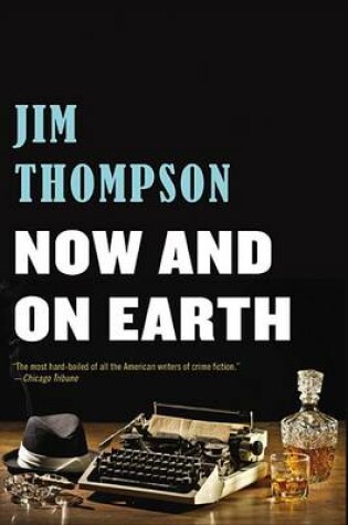 Cover of Now and on Earth