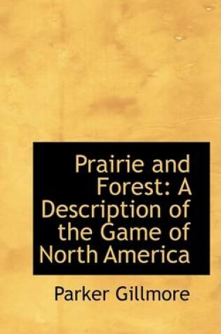 Cover of Prairie and Forest