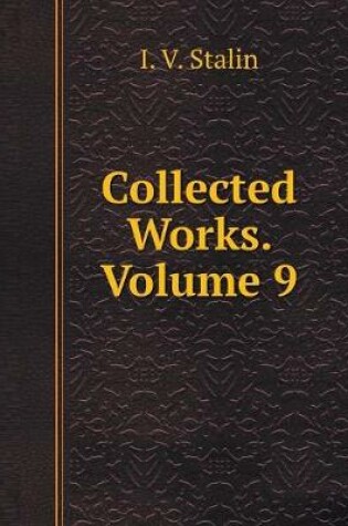 Cover of Collected Works. Volume 9