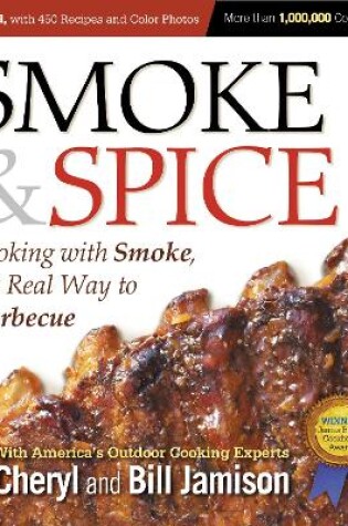 Cover of Smoke & Spice, Updated and Expanded 3rd Edition