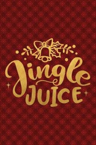 Cover of Jingle Juice