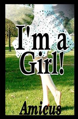 Book cover for I'm A Girl