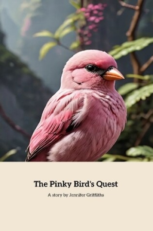 Cover of The Pinky Bird Quest