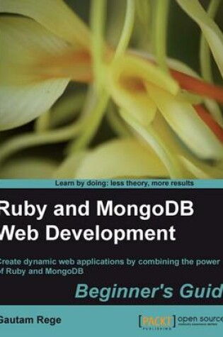 Cover of Ruby and MongoDB Web Development Beginner's Guide