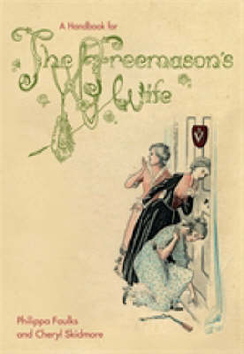 Book cover for A Handbook for the Freemason's Wife