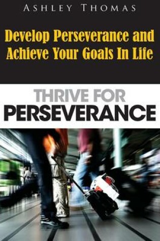 Cover of Thrive for Perseverance