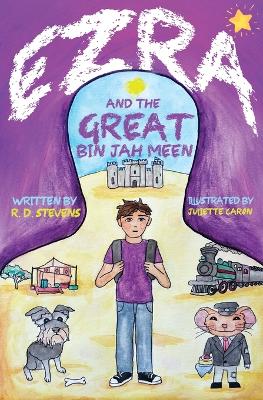 Book cover for Ezra and the Great Bin Jah Meen