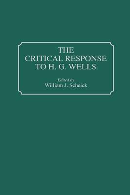 Book cover for The Critical Response to H.G. Wells