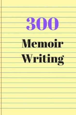 Cover of 300 Memoir Writing