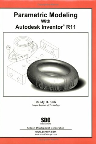 Cover of Parametric Modeling with Autodesk Inventor R11