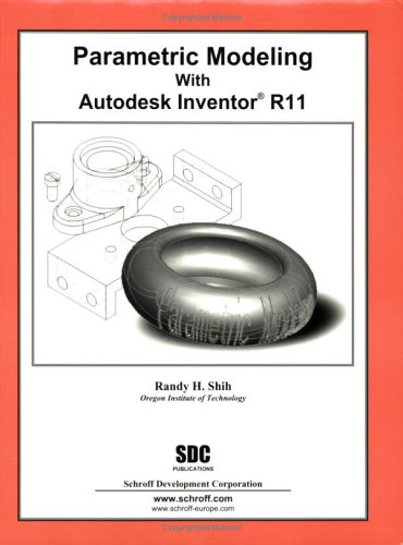 Book cover for Parametric Modeling with Autodesk Inventor R11