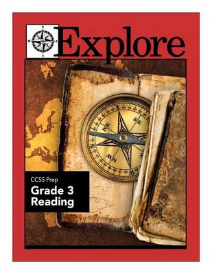 Book cover for Explore CCSS Prep Grade 3 Reading