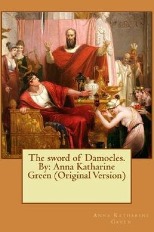 Cover of The sword of Damocles. By