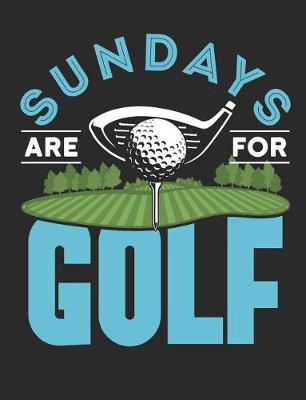 Book cover for Sundays Are For Golf