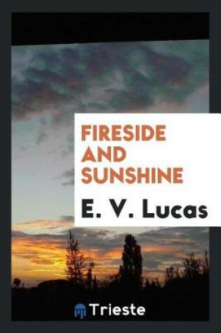 Cover of Fireside and Sunshine