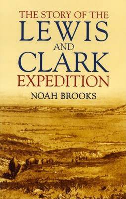 Book cover for The Story of the Lewis and Clark Expedition