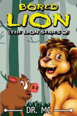 Cover of Bored Lion 2