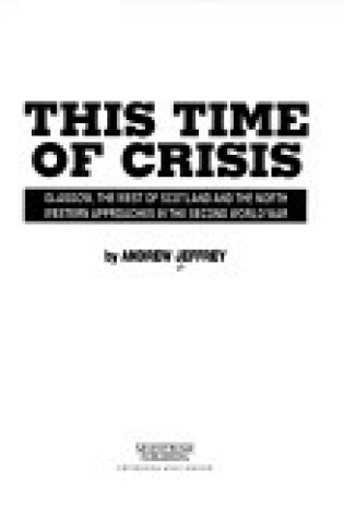Cover of This Time of Crisis