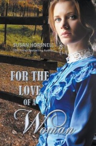 Cover of For the Love of a Woman