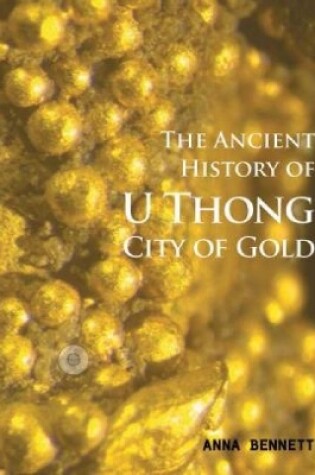 Cover of U Thong City of Gold