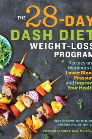Cover of The 28 Day DASH Diet Weight Loss Program