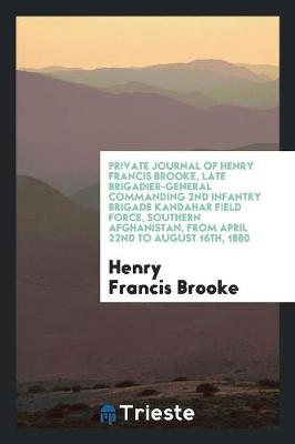 Cover of Private Journal of Henry Francis Brooke