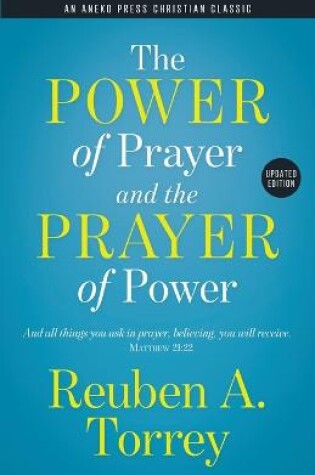 Cover of The Power of Prayer and the Prayer of Power