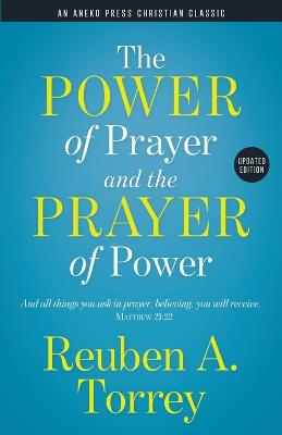 Book cover for The Power of Prayer and the Prayer of Power