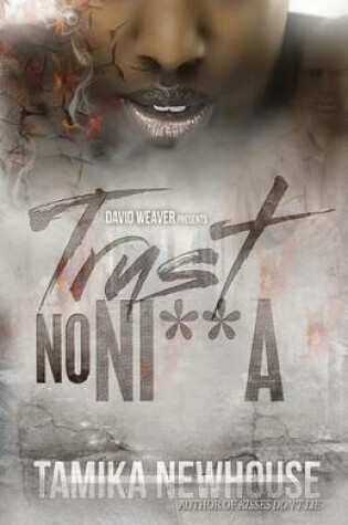 Cover of Trust No Ni**a