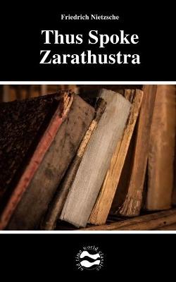 Book cover for Thus Spoke Zarathustra by Friedrich Nietzsche