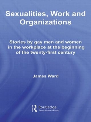 Book cover for Sexualities, Work and Organizations