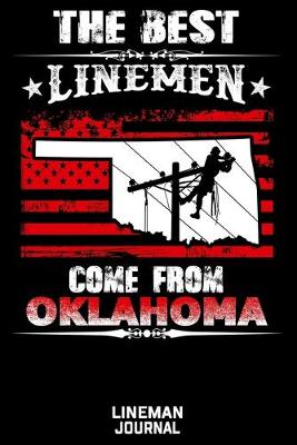 Book cover for The Best Linemen Come From Oklahoma Lineman Journal