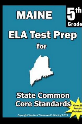 Cover of Maine 5th Grade ELA Test Prep