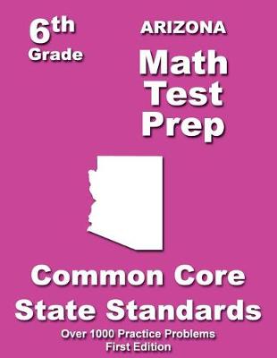 Book cover for Arizona 6th Grade Math Test Prep