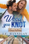 Book cover for Wood You Knot