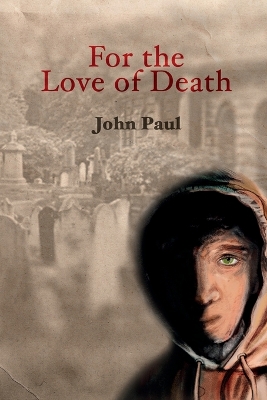 Book cover for For The Love of Death