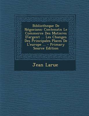 Book cover for Bibliotheque de Negocians