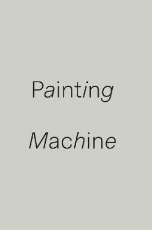 Cover of Painting Machine