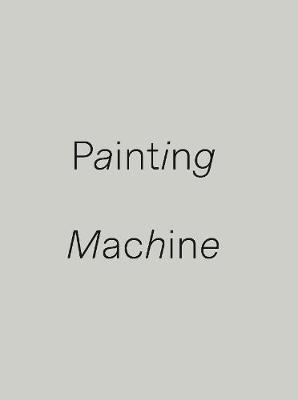 Book cover for Painting Machine