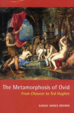 Cover of The Metamorphosis of Ovid