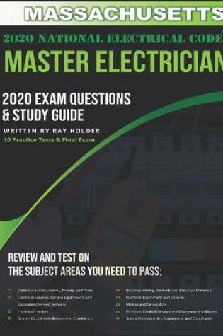 Cover of Massachusetts 2020 Master Electrician Exam Questions and Study Guide