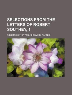 Book cover for Selections from the Letters of Robert Southey, 1